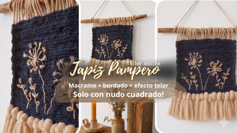Taller online – Tapiz Pampero